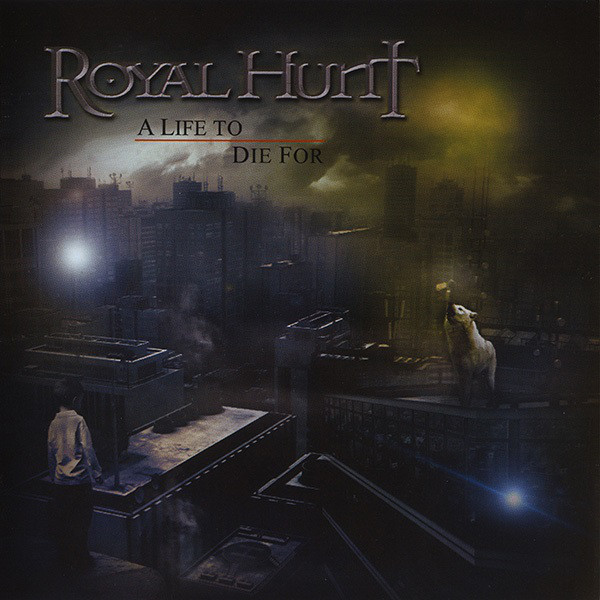 

ROYAL HUNT - A Life To Die For (1 CD)