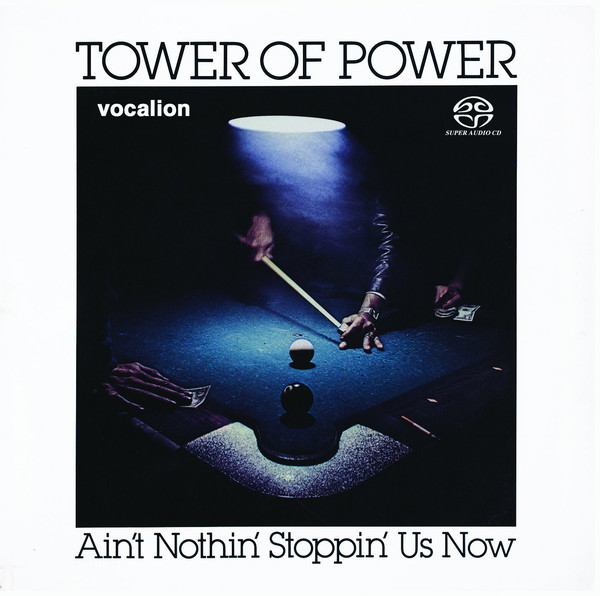 

Tower of Power - Ain't Nothin' Stoppin' Us Now (SACD) (SACD)