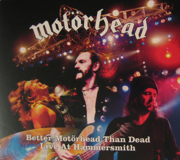 Motorhead ?– Better Motorhead Than Dead - Live At Hammersmith (2 CD)
