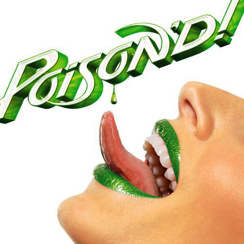 

Poison: Poison'd! (1 CD)