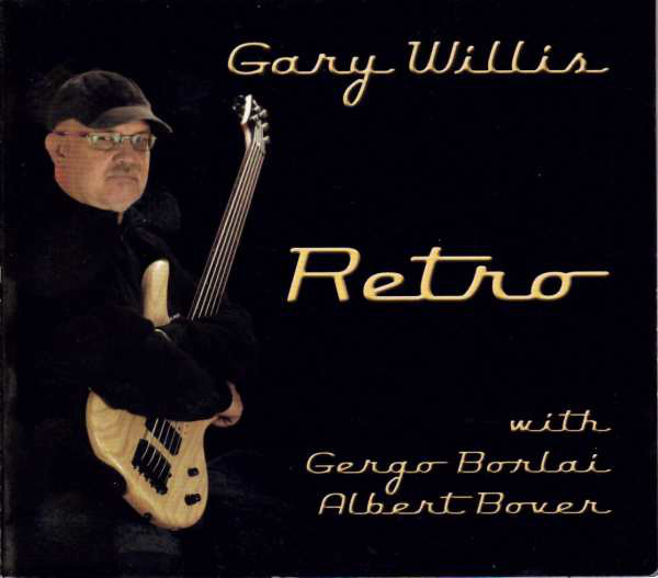 

Gary Willis: Retro (1 CD)