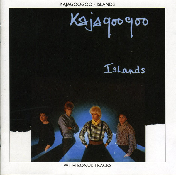 

Kajagoogoo - Islands (1 CD)