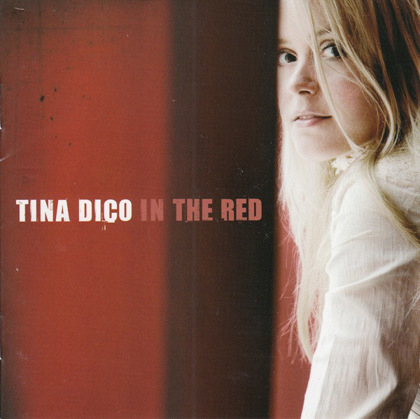 

Tina Dico: In the Red Special Edition-Bonus Live CD (2 CD)