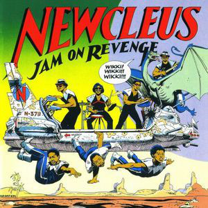 

Newcleus - Jam On Revenge (1 CD)