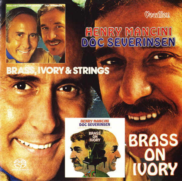 

Henry Mancini & Doc Severinsen – Brass, Ivory And Strings & Brass On Ivory (1 SACD)