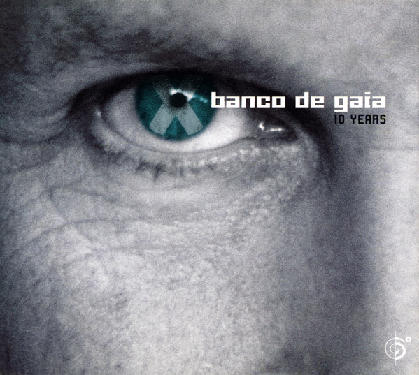 Banco De Gaia: 10 Years (2 CD)