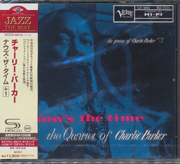 The Charlie Parker Quartet ?– Now's The Time (1 CD)