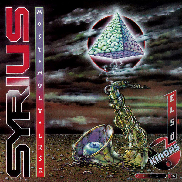 

Syrius: Most Mult Lesz (1 CD)