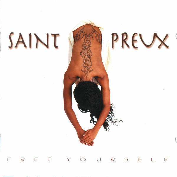 

Saint - Preux: Free Yourself (1 CD)