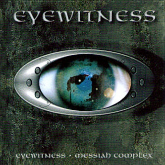 

Eyewitness: Messiah Complex + S.T (2 CD)