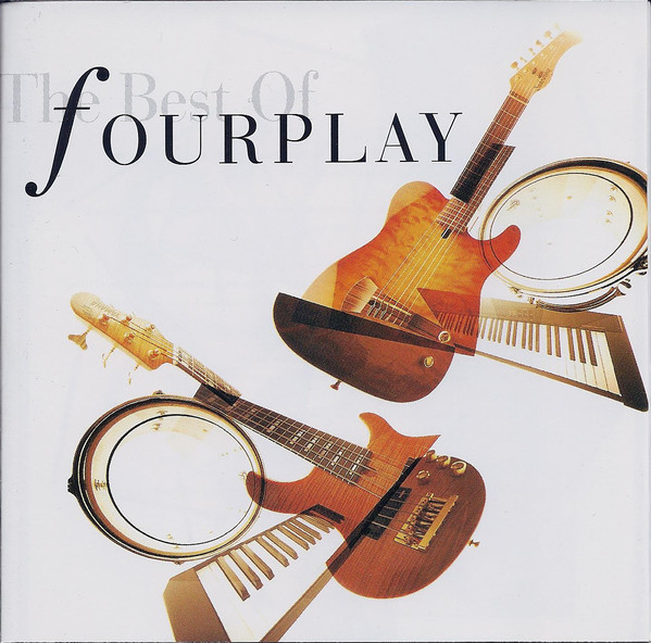 

Fourplay - The Best Of Fourplay (1 CD)