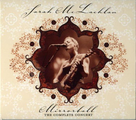 

Sarah McLachlan - Mirrorball: The Complete Concert (2 CD)