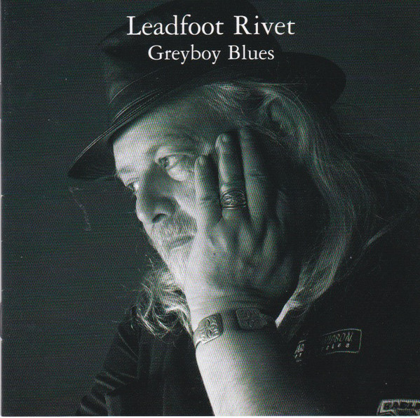 Leadfoot Rivet: Greyboy Blues (1 CD)