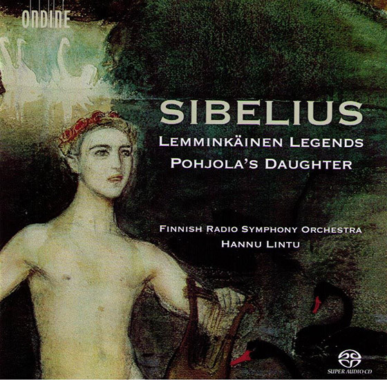 

Sibelius: Lemminkäinen Legends & Pohjola’s Daughter (SACD) (SACD)