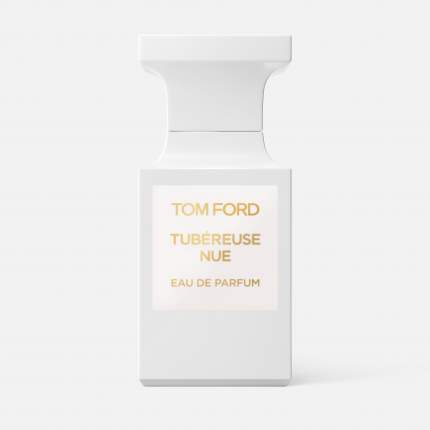 Вода парфюмерная Tom Ford Tubereuse Nue унисекс 50 мл