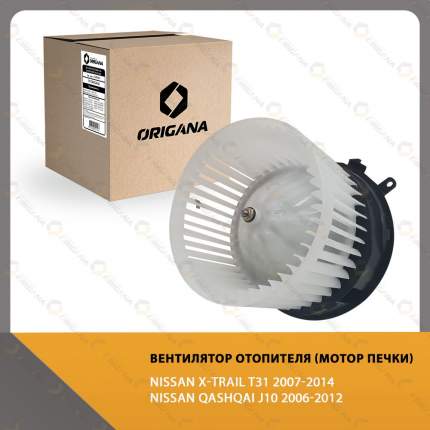 Вентилятор отопителя NISSAN QASHQAI J10 NISSAN X-TRAIL T31 ORIGANA OHF001