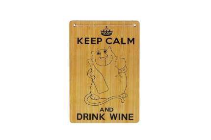 Табличка декоративная Keep Calm and drink Wine ИТ-067 Волшебная страна
