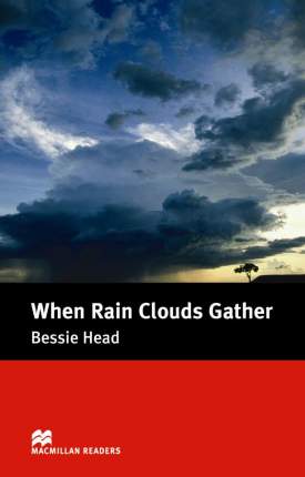 Macmillan readers: Level Intermediate 1600 words When Rain Clouds   ...